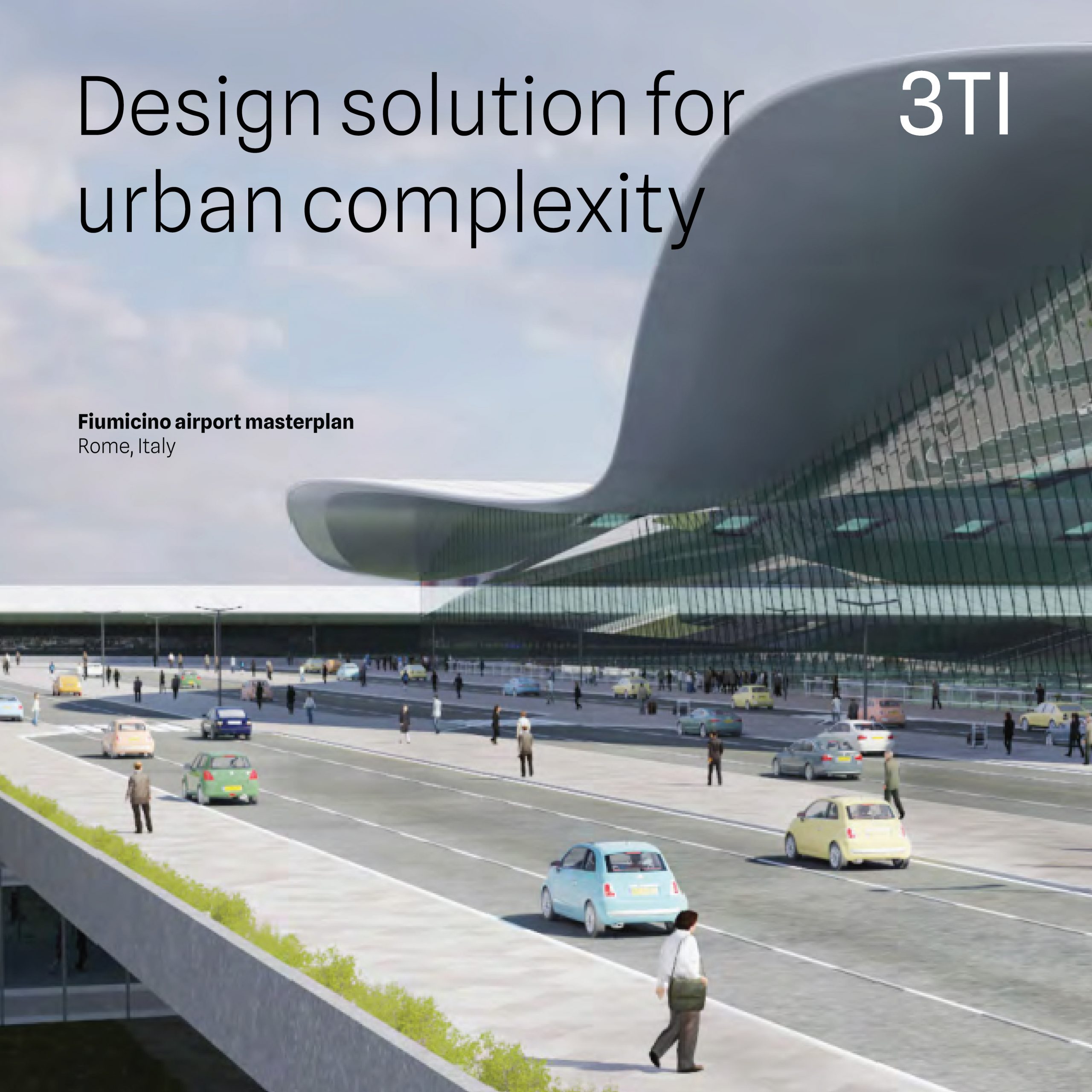 3TI value series: design solution for urban complexity.